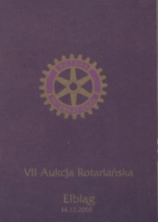 VII Aukcja Rotariańska - katalog, 2002