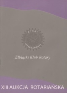 XIII Aukcja Rotariańska - katalog, 2008