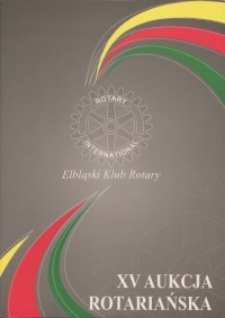 XV Aukcja Rotariańska - katalog, 2010
