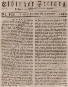 Elbinger Zeitung, No. 109 Sonnabend, 12. September 1846