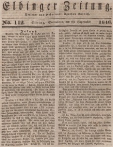 Elbinger Zeitung, No. 112 Sonnabend, 19. September 1846