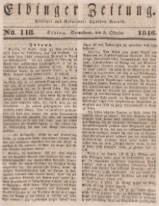 Elbinger Zeitung, No. 118 Sonnabend, 3. Oktober 1846