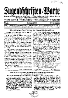 Jugendschriften-Warte : Beilage zur Allgemeinen Deutschen Lehrerzeitung, 38. Jg. 1933, Nr 1.