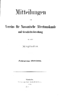 Mitteilunges des Vereins für Nassauische Altertumskunde und Geschichtsforschung an seine Mitglieder, 1900/1901, No. 1.