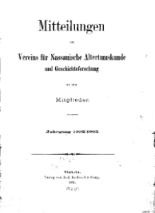 Mitteilunges des Vereins für Nassauische Altertumskunde und Geschichtsforschung an seine Mitglieder, 1902/1903, No. 1.