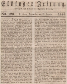 Elbinger Zeitung, No. 126 Donnerstag, 22. Oktober 1846