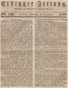 Elbinger Zeitung, No. 129 Donnerstag, 29. Oktober 1846