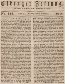 Elbinger Zeitung, No. 134 Montag, 9. November 1846