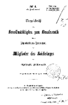 Verzeichnis der Bevollm&auml;chtigsten zum Bundesrath sowie Alphabetisches Verzeichni&szlig; der Mitglieder des Reichstages...1902