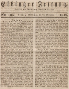 Elbinger Zeitung, No. 135 Donnerstag, 12. November 1846