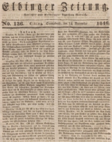 Elbinger Zeitung, No. 136 Sonnabend, 14. November 1846