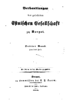 Verhandlungen der Gelehrten Estnischen Gesellschaft zu Dorpat, 1856, Bd. 3, H. 2.