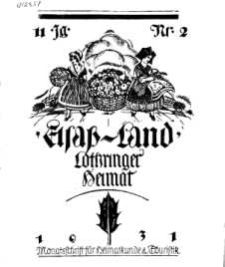 Elsaß-Land, Lothringer Heimat, 11. Jg. 1931, H. 2.