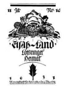 Elsaß-Land, Lothringer Heimat, 11. Jg. 1931, H. 10.