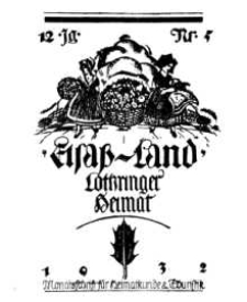 Elsaß-Land, Lothringer Heimat, 12. Jg. 1932, H. 5.