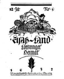 Elsaß-Land, Lothringer Heimat, 12. Jg. 1932, H. 9.