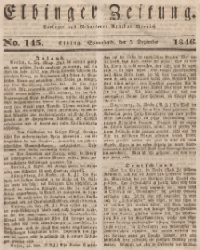 Elbinger Zeitung, No. 145 Sonnabend, 5. Dezember 1846