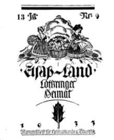 Elsaß-Land, Lothringer Heimat, 13. Jg. 1933, H. 9.