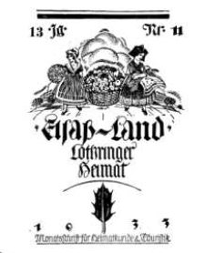 Elsaß-Land, Lothringer Heimat, 13. Jg. 1933, H. 11.