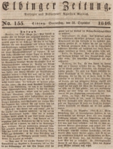 Elbinger Zeitung, No. 155 Donnerstag, 31. Dezember 1846
