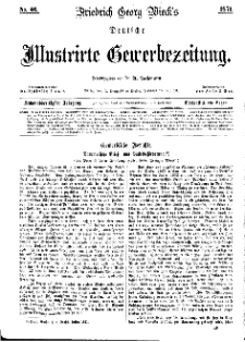 Deutsche Illustrirte Gewerbezeitung, 1871. Jahrg. XXXVI, nr 46.