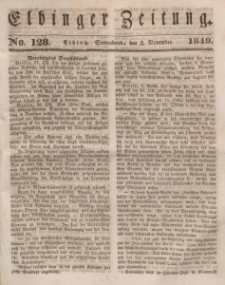 Elbinger Zeitung, No. 128 Sonnabend, 3. November 1849