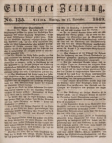 Elbinger Zeitung, No. 135 Montag, 19. November 1849