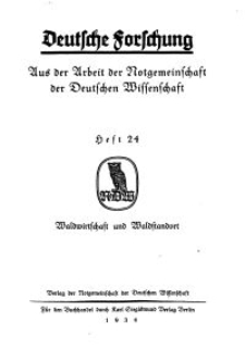Deutsche Forschung. Aus der Arbeit der Notgemeinschaft der Deutschen Wissenschaf, 1934, H. 24.