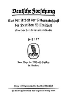 Deutsche Forschung. Aus der Arbeit der Notgemeinschaft der Deutschen Wissenschaf, 1931, H. 17.