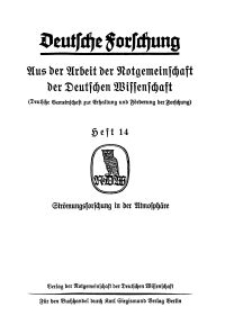 Deutsche Forschung. Aus der Arbeit der Notgemeinschaft der Deutschen Wissenschaf, 1930, H. 14.