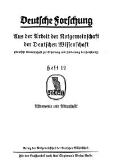Deutsche Forschung. Aus der Arbeit der Notgemeinschaft der Deutschen Wissenschaf, 1930, H. 12.