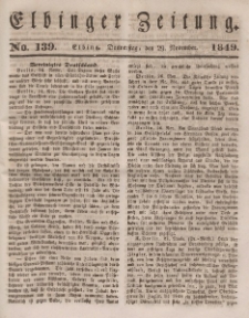 Elbinger Zeitung, No. 139 Donnerstag, 29. November 1849