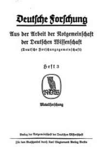 Deutsche Forschung. Aus der Arbeit der Notgemeinschaft der Deutschen Wissenschaf, 1928, H. 3.
