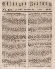 Elbinger Zeitung, No. 140 Sonnabend, 1. Dezember 1849