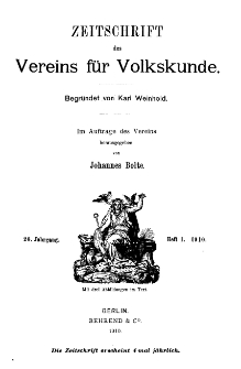 Zeitschrift des Vereins für Volkskunde, 20. Jahrgang, 1910, Heft 1.