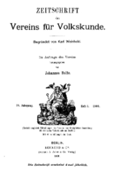Zeitschrift des Vereins für Volkskunde, 18. Jahrgang, 1908, Heft 3.