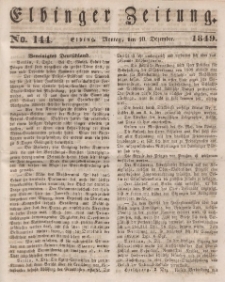 Elbinger Zeitung, No. 144 Montag, 10. Dezember 1849