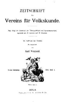 Zeitschrift des Vereins für Volkskunde, 1. Jahrgang, 1891, Heft 1.