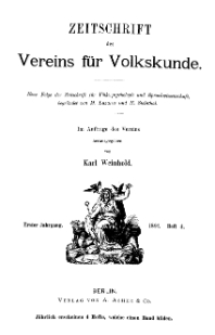 Zeitschrift des Vereins für Volkskunde, 1. Jahrgang, 1891, Heft 4.