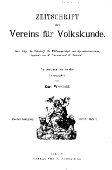 Zeitschrift des Vereins für Volkskunde, 2. Jahrgang, 1892, Heft 1.