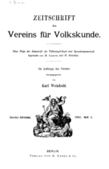 Zeitschrift des Vereins für Volkskunde, 2. Jahrgang, 1892, Heft 3.