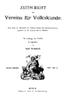Zeitschrift des Vereins für Volkskunde, 2. Jahrgang, 1892, Heft 4.