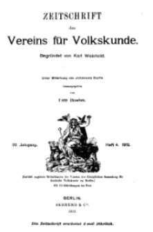 Zeitschrift des Vereins für Volkskunde, 22. Jahrgang, 1912, Heft 4.