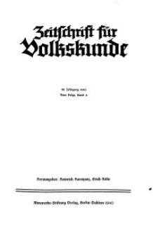 Zeitschrift des Vereins für Volkskunde, 49. Jahrgang, 1940, Band 11.