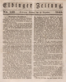 Elbinger Zeitung, No. 150 Montag, 24. Dezember 1849