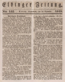 Elbinger Zeitung, No. 152 Sonnabend, 29. Dezember 1849