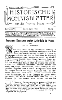 Historische Monatsblätter für die Provinz Posen, Jg. 5, 1904, Nr 6.
