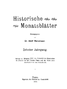 Historische Monatsblätter für die Provinz Posen, Jg. 10, 1909, Nr 1.