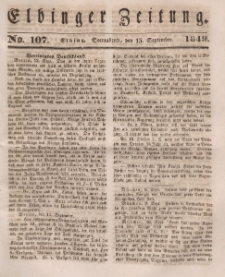 Elbinger Zeitung, No. 107 Sonnabend, 15. September 1849