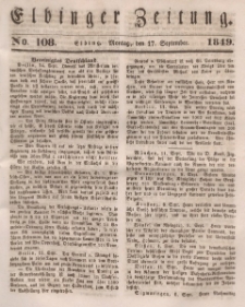 Elbinger Zeitung, No. 108 Montag, 17. September 1849